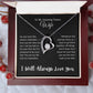 To My Amazing Future Wife | Forever Love Necklace - Gifts We Have
