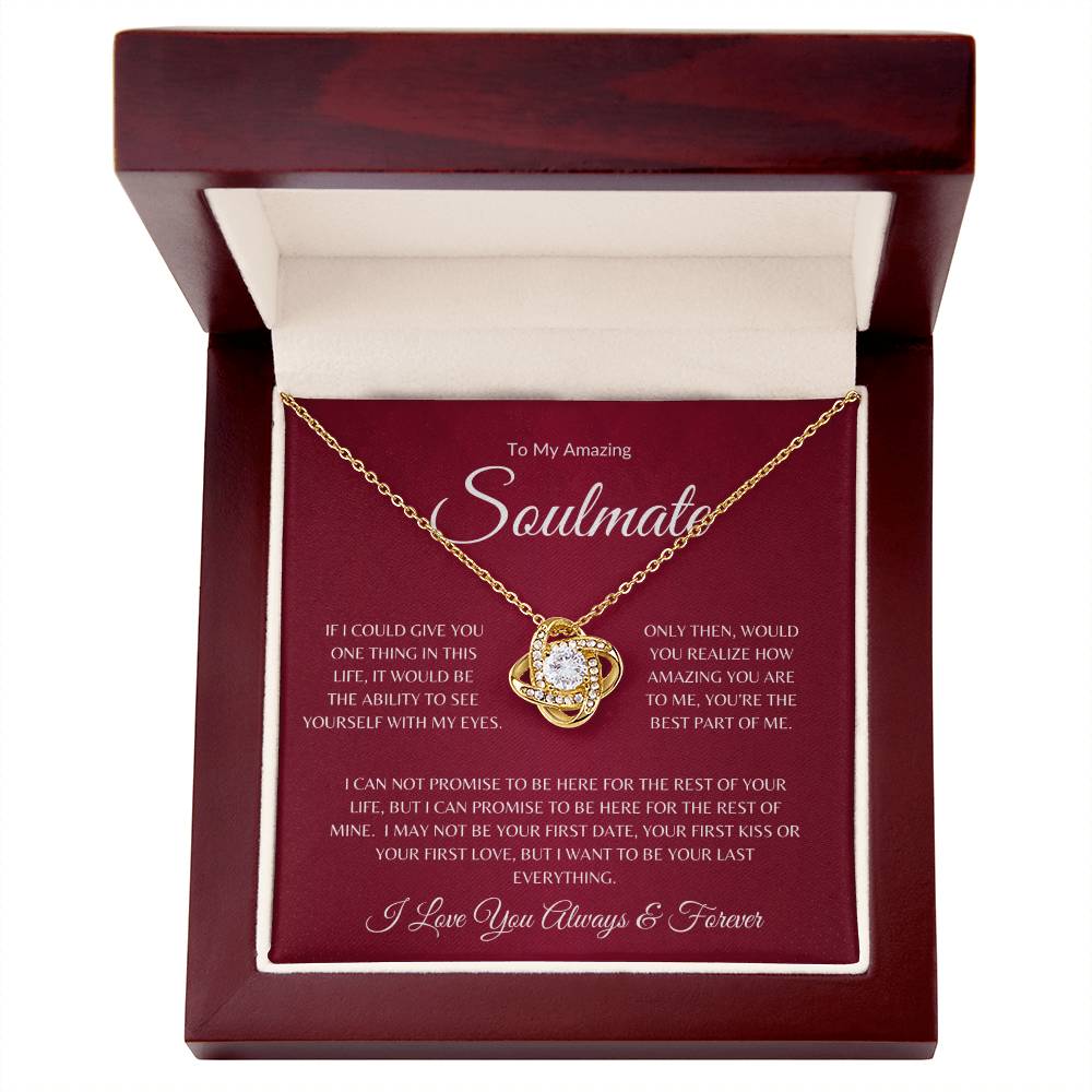 To My Amazing Soulmate - Gifts We Have