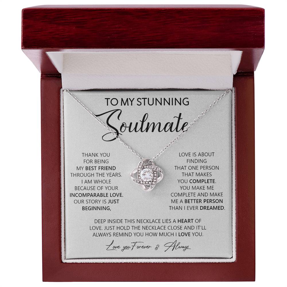 To my Stunning Soulmate | Love Knot Necklace - Gifts We Have