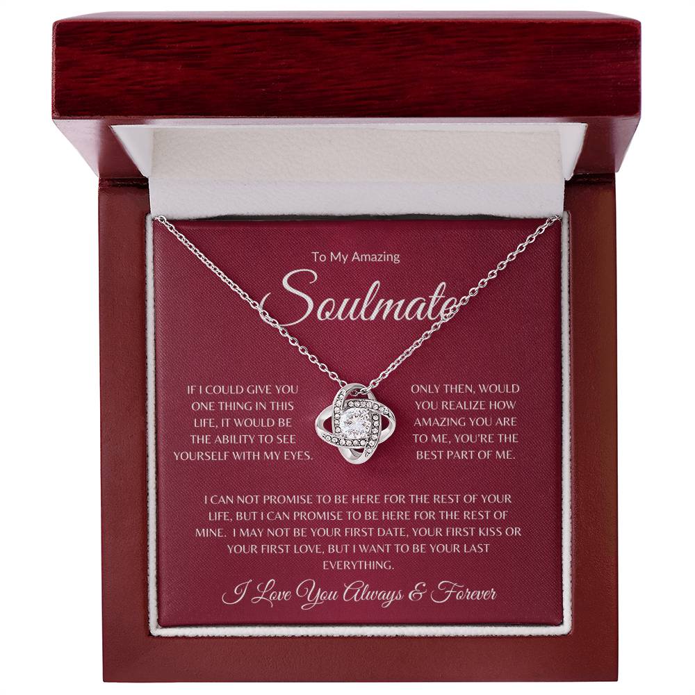 To My Amazing Soulmate - Gifts We Have