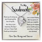 To My Soulmate Forever Love Necklace - Gifts We Have