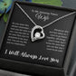 To My Amazing Future Wife | Forever Love Necklace - Gifts We Have