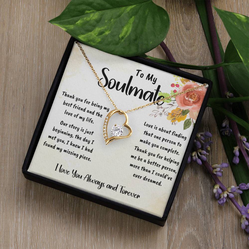 To My Soulmate Forever Love Necklace - Gifts We Have
